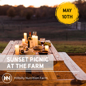 Sunset Picnic at the Farm May 10th